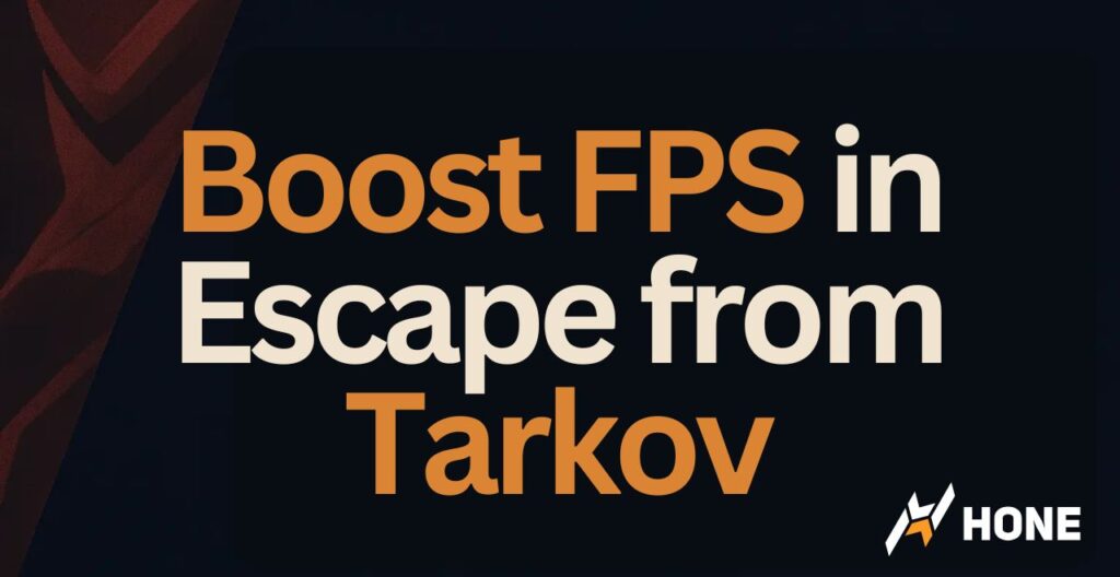 Best Escape From Tarkov Settings – Maximize FPS