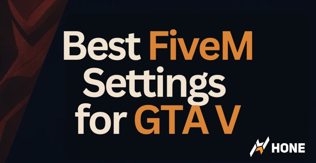 Best FiveM Settings for GTA 5 – FPS & Performance