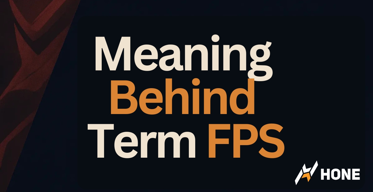 What Does 'FPS' Mean?