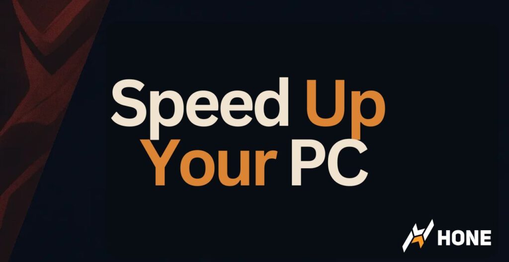 How To Speed Up Your PC – Improved Windows Performance