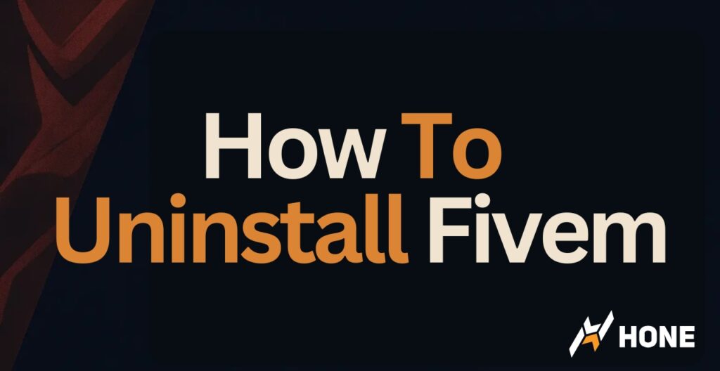 How To Uninstall Fivem – 4 Steps