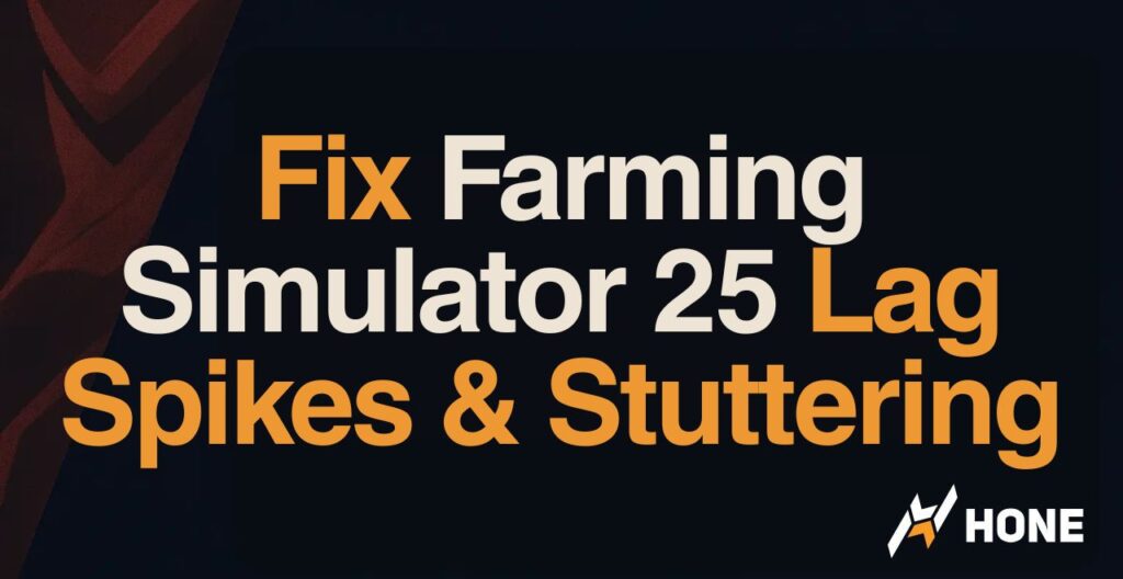 How to Fix Farming Simulator 25 Lag Spikes & Stuttering