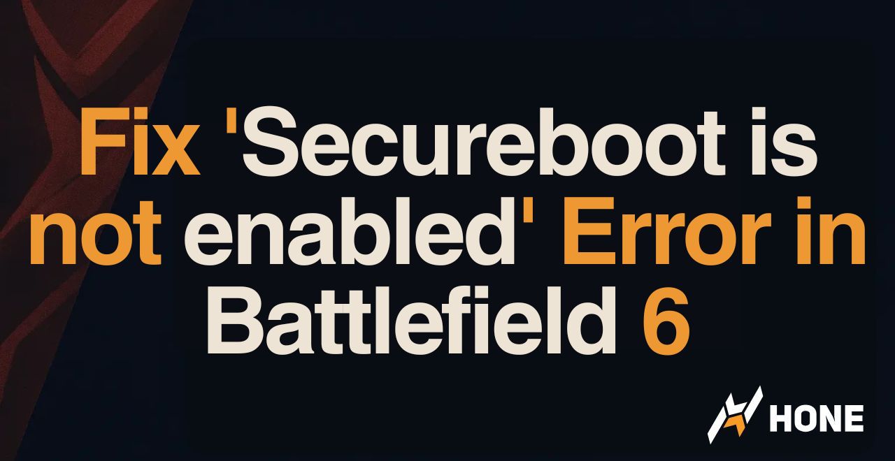 How to Fix 'Secureboot is not enabled' Error in Battlefield 6