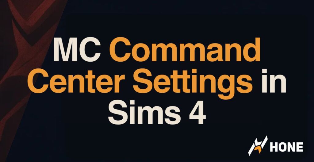 Best MC Command Center Settings in Sims 4