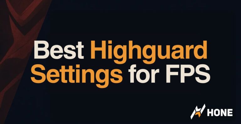 Best Highguard Settings for FPS