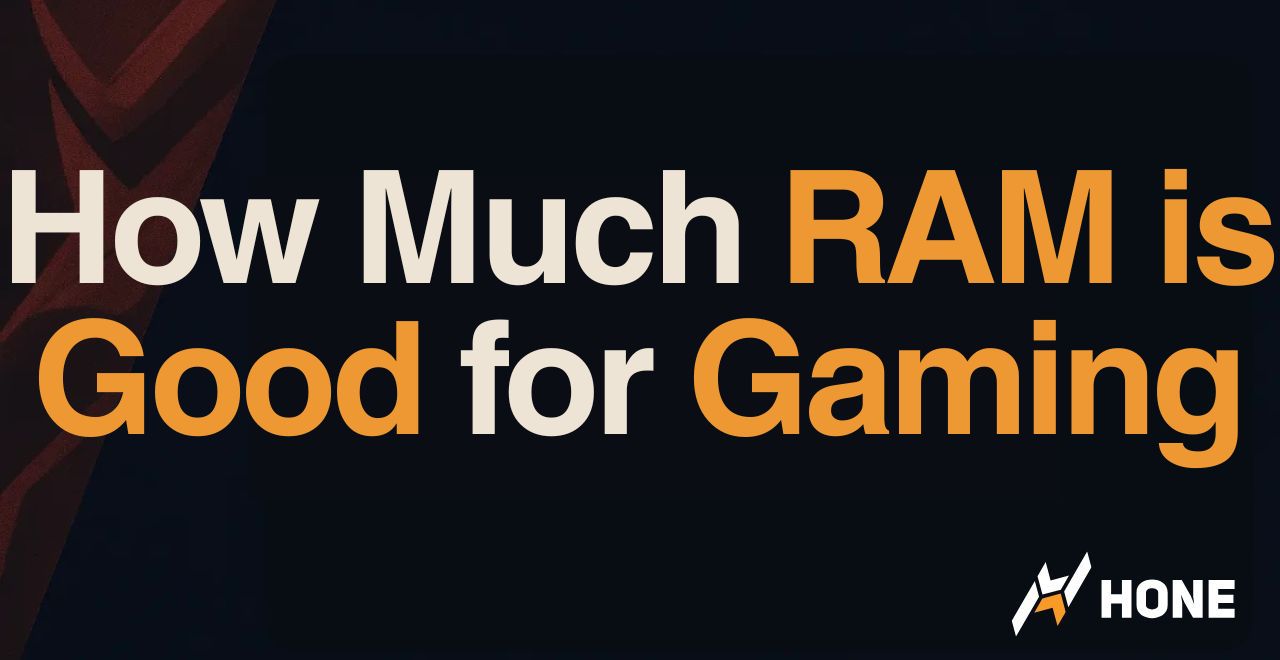 How Much RAM is Good for Gaming - Optimal RAM Recommendation