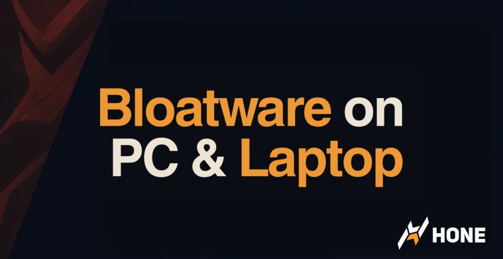 What is Bloatware on PC & Laptop? Examples & Definition
