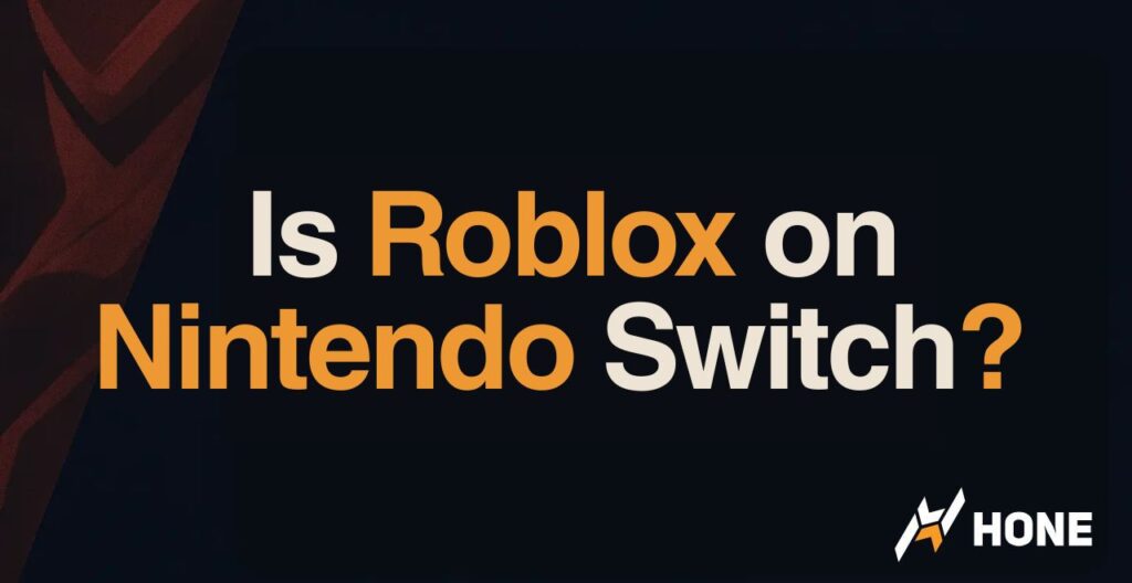 Is Roblox on Nintendo Switch? How to get it