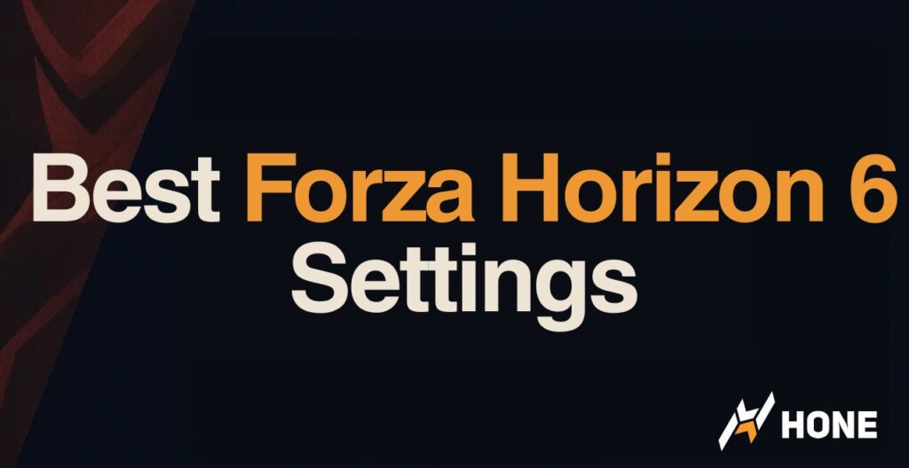 Best Forza Horizon 6 Settings for Maximum Performance