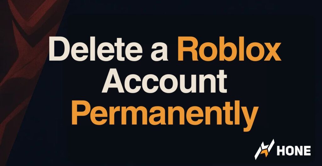 How to Delete a Roblox Account Permanently