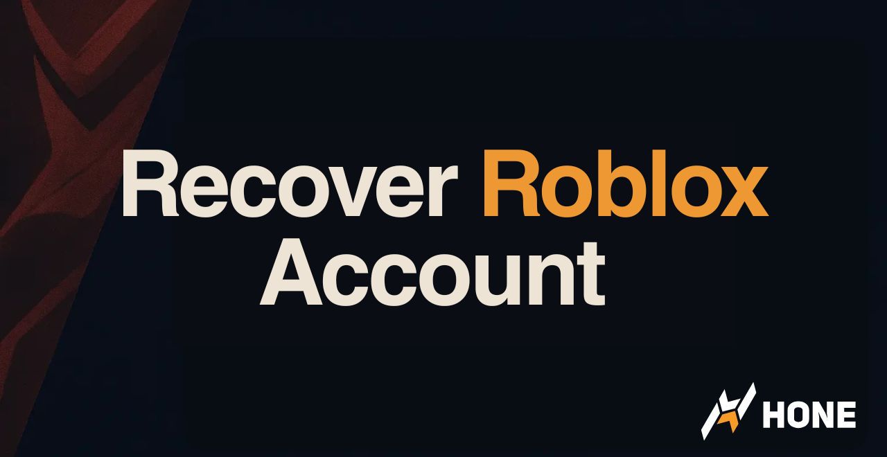 Banner stating 'Recover Roblox Account' on a dark background with beige text and an orange 'Roblox'; HONE logo in the bottom-right corner.