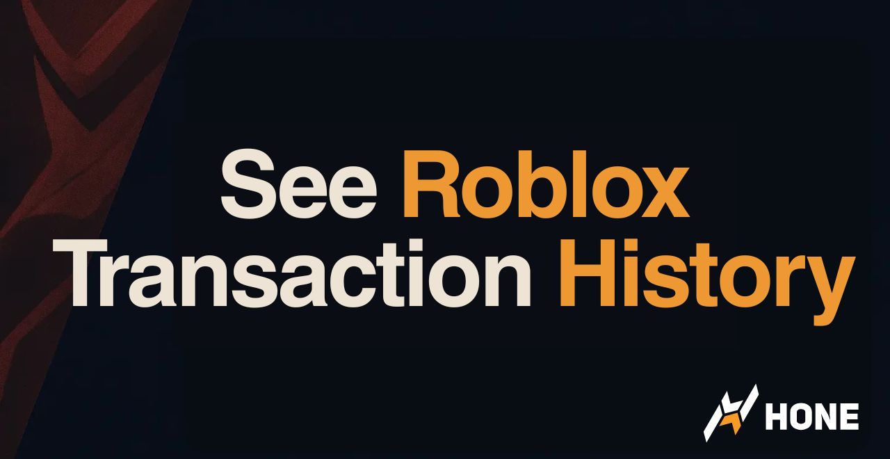 Text banner on dark background reading 'See Roblox Transaction History' with a white/orange color scheme and the HONE logo in the bottom-right corner