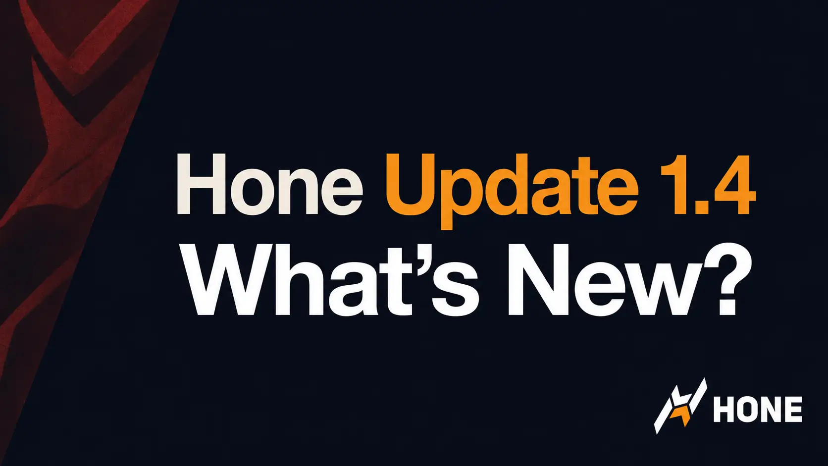 Hone Update 1.4
