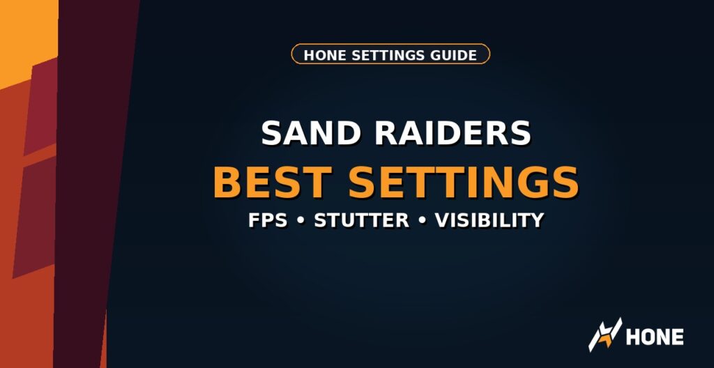 Sand Raiders of Sophie Best Settings for Max FPS