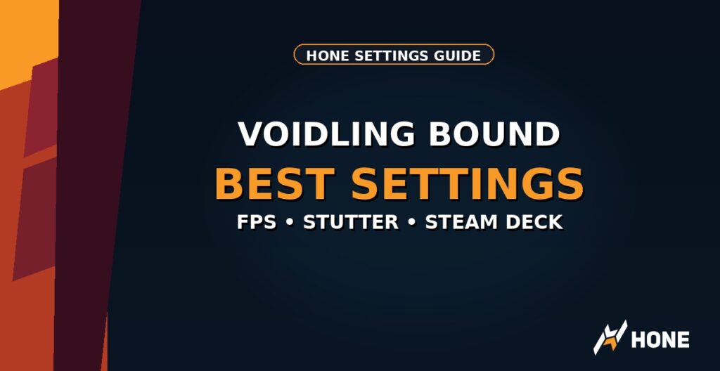 Voidling Bound Best Settings for FPS