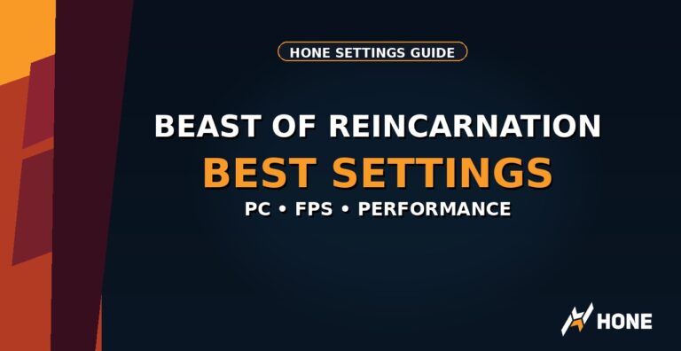 Beast of Reincarnation Best Settings for PC